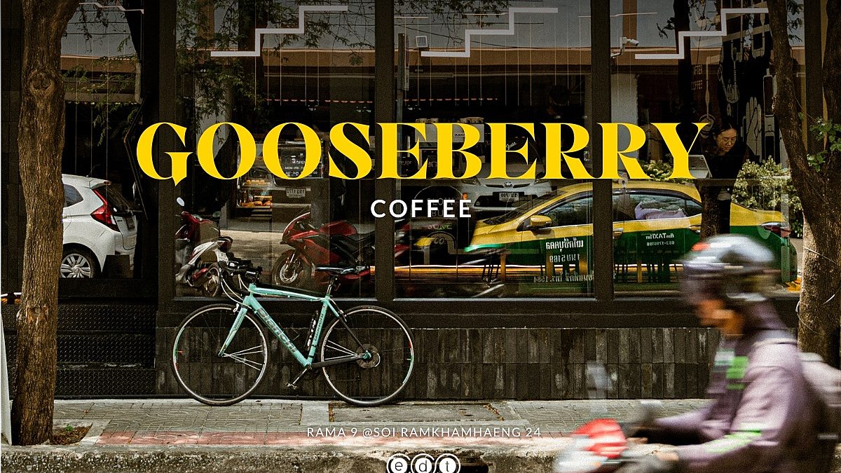 คาเฟ่โคตรเท่ ของคนโคตรคูล 'Gooseberry Coffee'